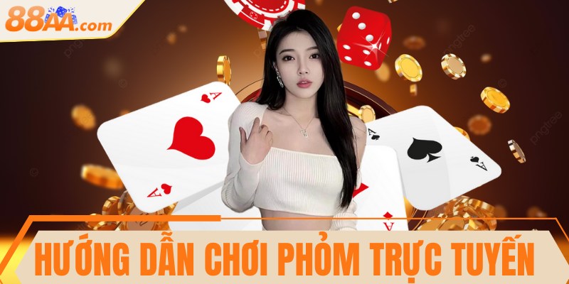 Hướng dẫn chơi Phỏm trực tuyến dễ hiểu cho người mới 6 Hướng dẫn chơi Phỏm trực tuyến dễ hiểu cho người mới