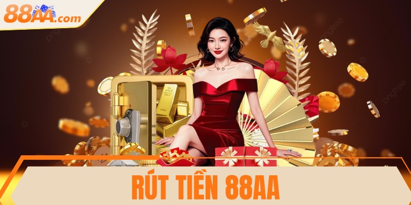Rút tiền 88AA - Quy trình đổi thưởng luôn minh bạch 3 Rút tiền 88AA - Quy trình đổi thưởng luôn minh bạch